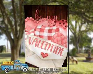 12X18" Single or Double Sided Be My Valentine Garden Flag