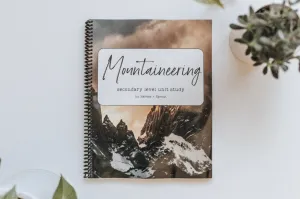 DIGITAL Mountaineering Secondary Level Unit Study