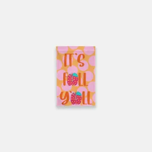 It's Fall Y'all Pink Garden Flag - 12" x 18"