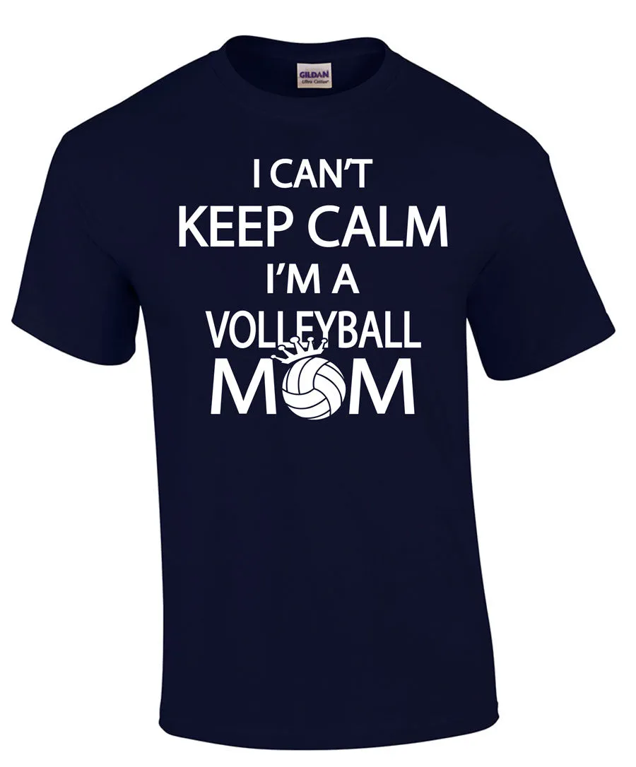 KEEP CALM VOLLEYBALL MOM T-shirt