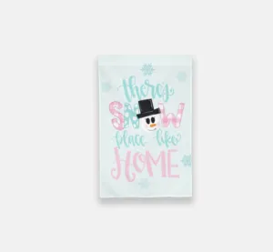 Snow Place like Home Garden Flag